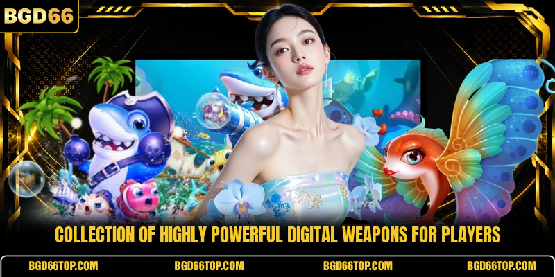 Collection of highly powerful digital weapons for players