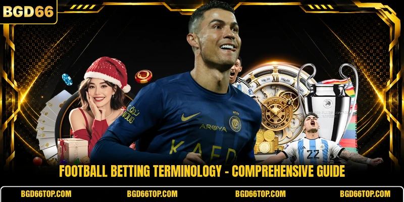 Football Betting Terminology - Comprehensive Guide