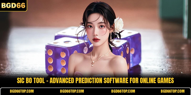 Sic Bo Tool - Advanced Prediction Software For Online Games